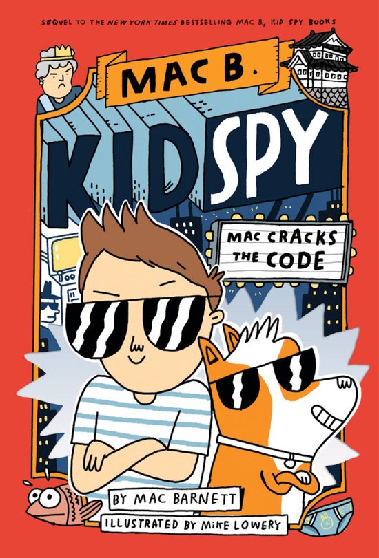 Mac Cracks the Code (Mac B., Kid Spy #4) - cover