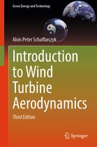 Green Energy and Technology- Introduction to Wind Turbine Aerodynamics