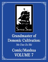 Grandmaster of Demonic Cultivation: Mo Dao Zu Shi (The Comic / Manhua)- Grandmaster of Demonic Cultivation: Mo Dao Zu Shi (The Comic / Manhua) Vol. 7