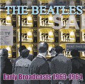 Early Broadcasts, 1963-1964