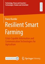 Technology, Peace and Security I Technologie, Frieden und Sicherheit - Resilient Smart Farming