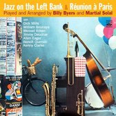 Jazz On The Left Bank/reunion A Paris