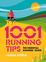 1001 Tips 2 - 1001 Running Tips