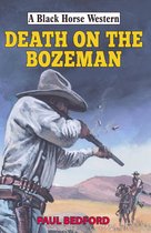 Black Horse Western 0 - Death on the Bozeman