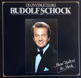 Rudolf Schock - De overgetelijke Rudolf Schock - Cd Album