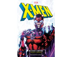 Marvel classic novels 1 - X-Men: Mutant Empire Omnibus