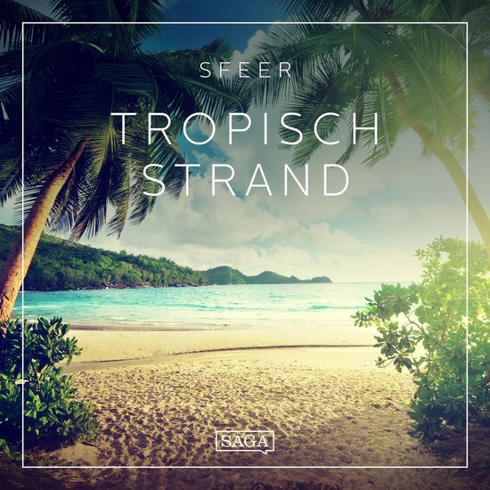 Sfeer - Tropisch strand - cover