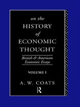 British and American Economic Essays - On the History of Economic Thought