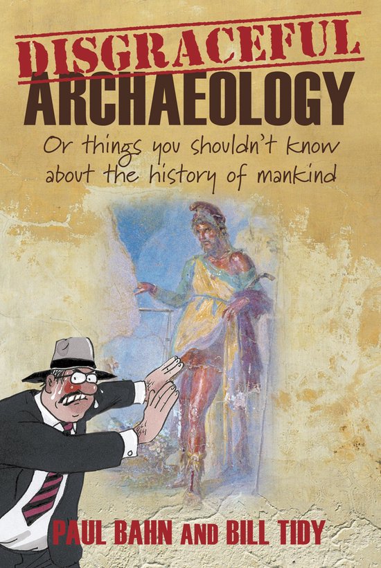 Disgraceful Archaeology - cover