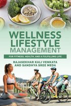 Wellness Lifestyle Management