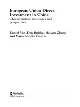 Routledge Studies in Global Competition - European Union Direct Investment in China
