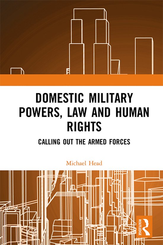 Domestic Military Powers, Law and Human Rights - cover