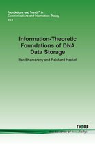 Foundations and Trends® in Communications and Information Theory- Information-Theoretic Foundations of DNA Data Storage