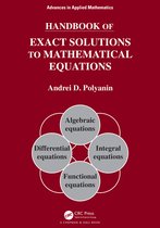 Advances in Applied Mathematics- Handbook of Exact Solutions to Mathematical Equations