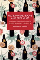 Historical Materialism- Red Banners, Books and Beer Mugs