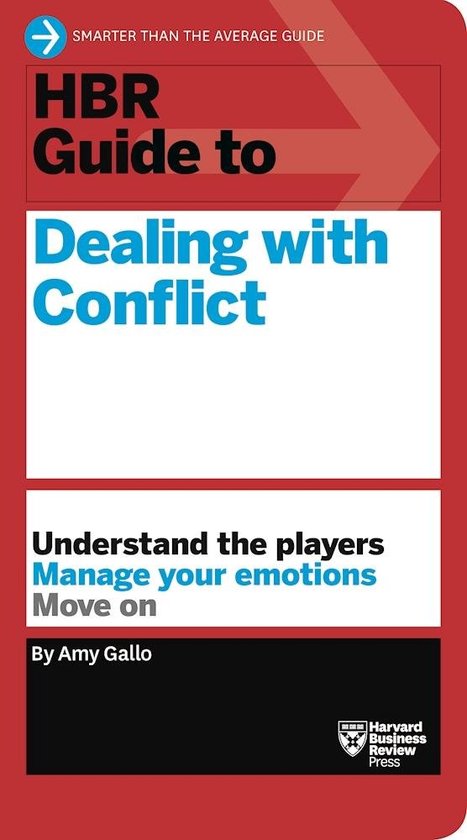 HBR Guide- HBR Guide to Dealing with Conflict (HBR Guide Ser ... - cover