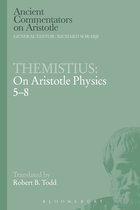 Themistius: On Aristotle Physics 5-8