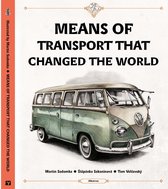 Means of Transport- Means of Transport That Changed The World