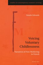 Studies in Contemporary Women’s Writing- Voicing Voluntary Childlessness