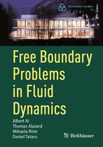 Oberwolfach Seminars- Free Boundary Problems in Fluid Dynamics