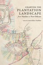 Reading the American Landscape- Charting the Plantation Landscape from Natchez to New Orleans