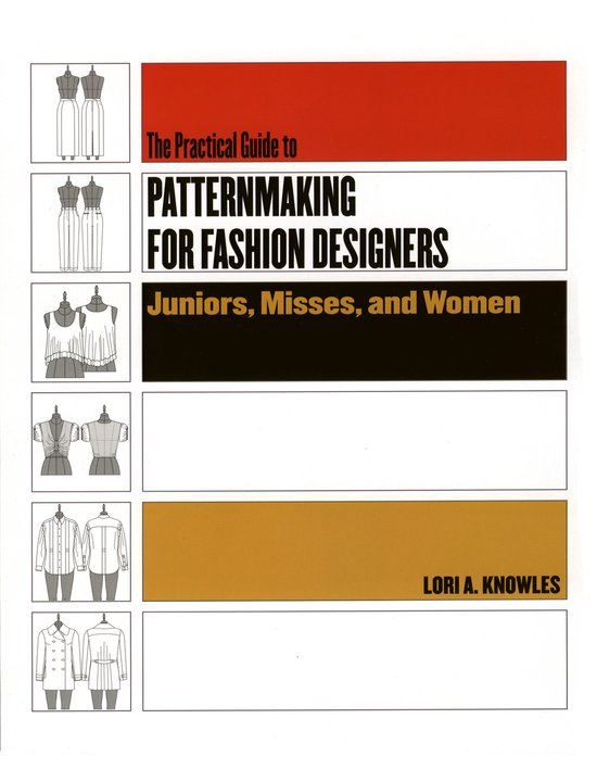 Practical Guide To Patternmaking For Fashion Designers - cover