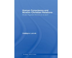 Routledge Islamic Studies Series - Human Conscience and Muslim-Christian Relations
