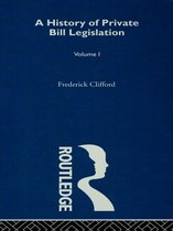 A History of Private Bill Legislation