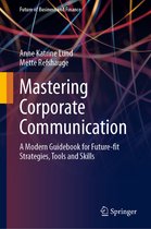Future of Business and Finance- Mastering Corporate Communication