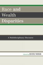 Race and Wealth Disparities