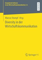 Europäische Kulturen in der Wirtschaftskommunikation 36 - Diversity in der Wirtschaftskommunikation