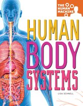 The Human Machine - Human Body Systems