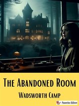 The Abandoned Room