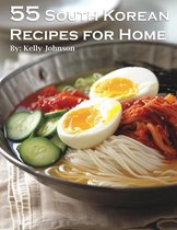 55 South Korean Recipes for Home