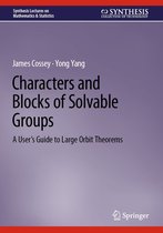 Synthesis Lectures on Mathematics & Statistics - Characters and Blocks of Solvable Groups