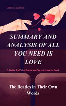 Summary And Analysis Of All You Need Is Love