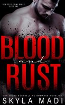The New York Crime King Series 1 - Blood & Rust