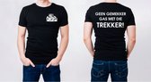 Geen Gemekker Gas Met Die Trekker! - T-shirt groen M