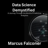 Data Science Demystified