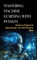 Mastering Machine Learning with Python