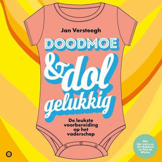 Doodmoe en dolgelukkig - cover