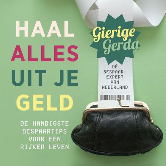 Haal alles uit je geld - cover