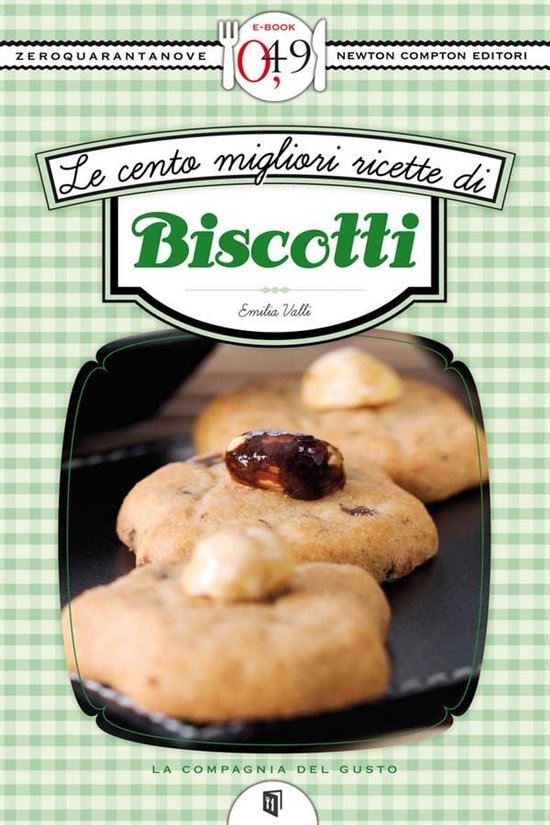 Le cento migliori ricette di biscotti - cover