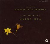 Anima Mea, Ute Hartwich - Musik Der Hofkapelle Zu Kremsier (CD)