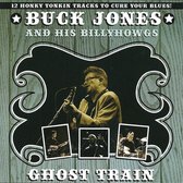 Buck Jone And The Billyhowgs - Ghost Train (CD)
