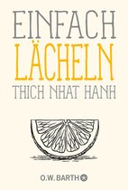 Basics der Achtsamkeit - Einfach lächeln