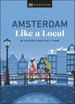 Local Travel Guide - Amsterdam Like a Local