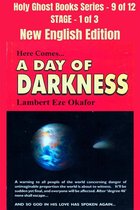 Holy Ghost School Book Series 9 - Here comes A Day of Darkness - NEW ENGLISH EDITION