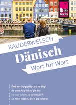 Kauderwelsch 43 - Reise Know-How Sprachführer Dänisch - Wort für Wort