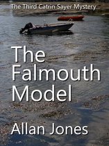 The Catrin Sayer Mysteries 3 - The Falmouth Model